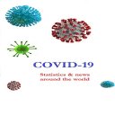 Covid-19 Statistics & news around the world