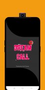 Dream Call - Free Video Call screenshot 2