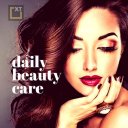 Daily Beauty Care - Skin, Hair, Face, Eyes