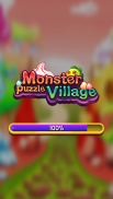 Monster Puzzle Village: 2022 screenshot 4