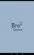 BroGame screenshot 13