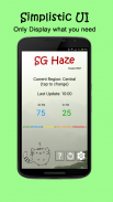 SG Haze (Ad Free) screenshot 1