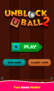 Ublock Ball 2 - Puzzle Game screenshot 3