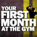 Beginner workout - Your First Month Gym Program