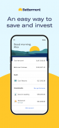 Betterment Invest & Save Money screenshot 4