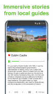 Dublin SmartGuide - Audio Guide & Offline Maps screenshot 3