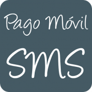 Pago Móvil SMS screenshot 0