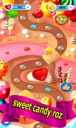 Sweet Candy Roz | Game Candy screenshot 2