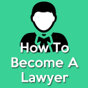 How To Become A Lawyer (Advocate)