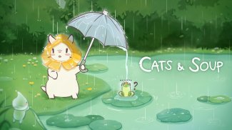 Cats & Soup - Cute Cat Game screenshot 7