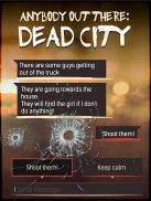 DEAD CITY - Choose Your Story Interactive Choice screenshot 2
