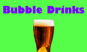 Bubble Drinks screenshot 0