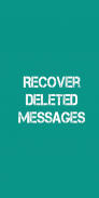 WAYLI - Recover deleted messages, status download screenshot 2