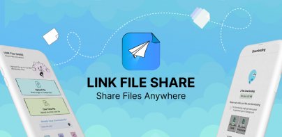 LinkFileShare: Send via link