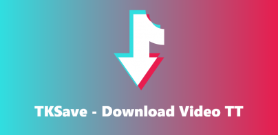 TKSave - Download Video TT