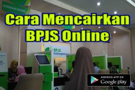 Cara Mencairkan BPJS Online screenshot 0