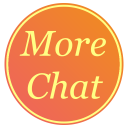 More Chat