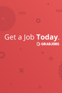GrabJobs - Get a Job Today screenshot 1