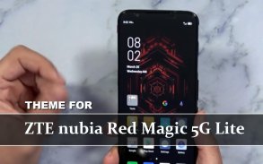 Theme for ZTE nubia Red Magic 5G Lite screenshot 1