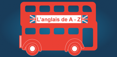 L’Anglais de A à Z