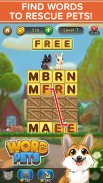 WORD PETS - FREE WORD GAMES! screenshot 2