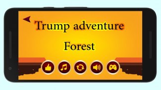 Trump's Adventure Forest - Wild screenshot 7