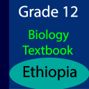 Grade 12 Biology Textbook Ethiopia (Offline)