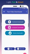 Fast Video Downloader - FB & Social Downloader screenshot 0