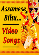 Assamese Bihu Video Songs 2018 screenshot 0