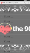 90's Hits 500+ Songs Update screenshot 0