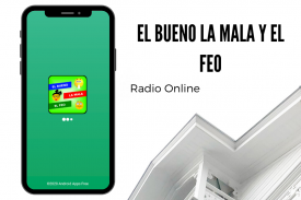 EL BUENO LA MALA Y EL FEO RADIO screenshot 1