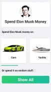 Spend Elon Musk Money screenshot 2