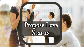 Propose Love Video Status screenshot 0