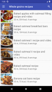 Whole grains recipes for free app offline screenshot 4