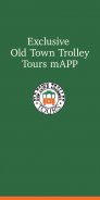 Old Town Trolley mAPP screenshot 2