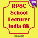 RPSC School Lecturer-India GK