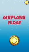 AirPlane Float screenshot 1