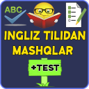 Ingliz tili mashq va testlar