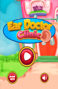 耳朵医生 游戏 的耳朵 儿童游戏 小子 screenshot 5