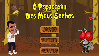 Papacapim dos Meus Sonhos screenshot 1