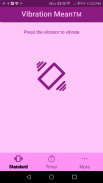 Vibration Mean™ - Easy Vibrato screenshot 0
