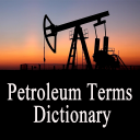 Petroleum Dictionary Offline Terms Definitions