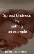 Random Acts of Kindness screenshot 3