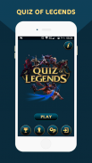 Quiz Of Legends screenshot 1