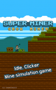 Súper Minero : Crecer Minero screenshot 15