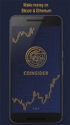 CoiNsider - Hasilkan uang di kurs Bitcoin Ethereum screenshot 0