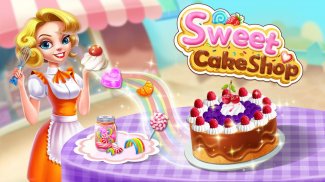 🍰💛Sweet Cake Shop - Cooking & Bakery screenshot 7