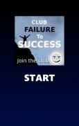 Club Failure To Success screenshot 3