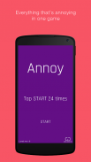 Annoy - Meet the most annoying game in the world screenshot 0