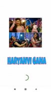 Haryanvi Gana - New Haryanvi Songs screenshot 6